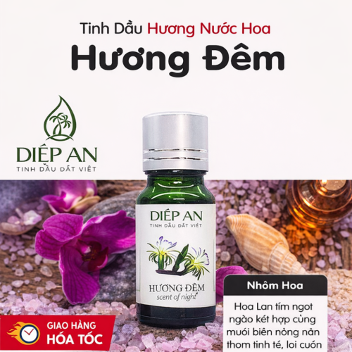 Tinh dầu Hương Đêm Điệp An